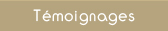 Témoignages